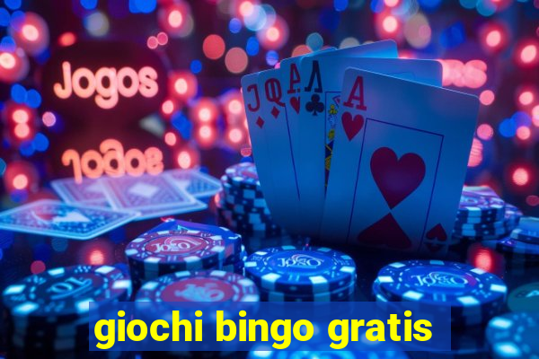 giochi bingo gratis