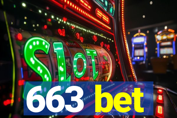 663 bet