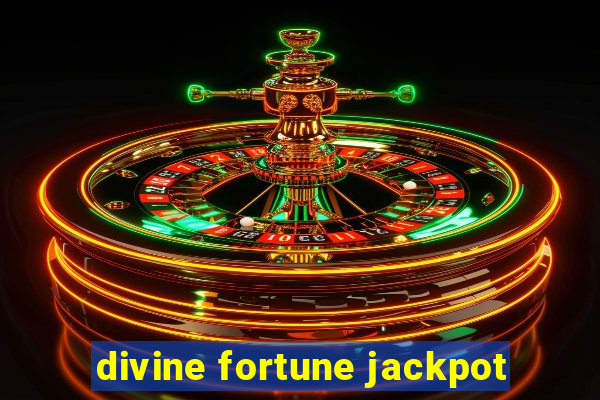 divine fortune jackpot