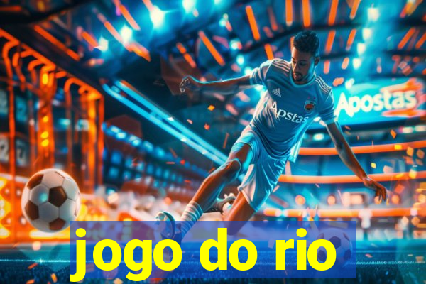 jogo do rio