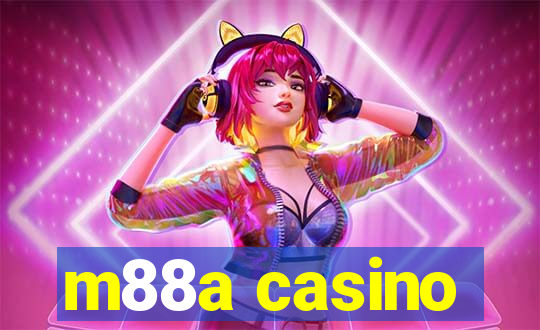 m88a casino