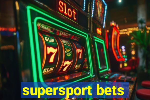 supersport bets