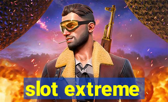 slot extreme