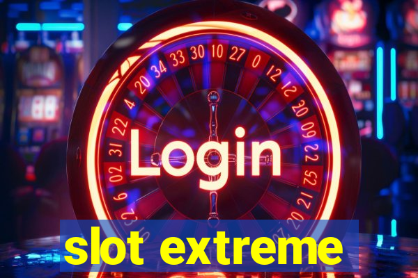 slot extreme