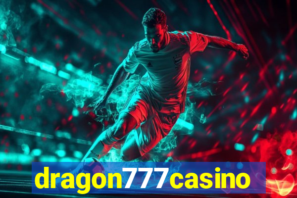 dragon777casino