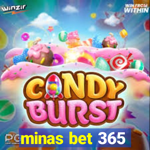 minas bet 365