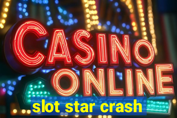 slot star crash