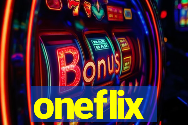 oneflix