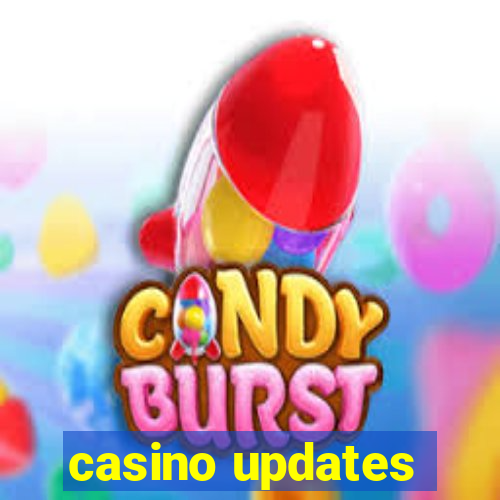 casino updates