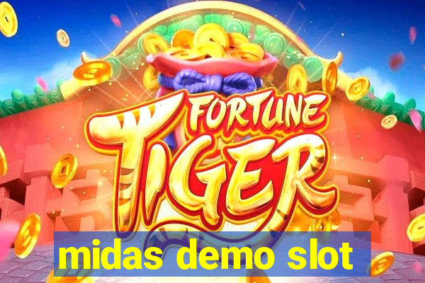 midas demo slot