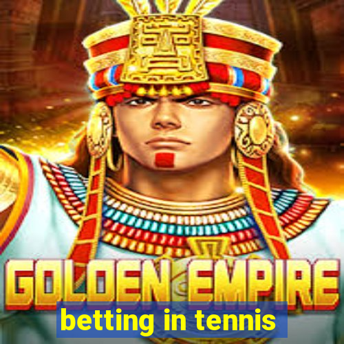 betting in tennis