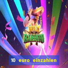 10 euro einzahlen mit 50 euro spielen casino