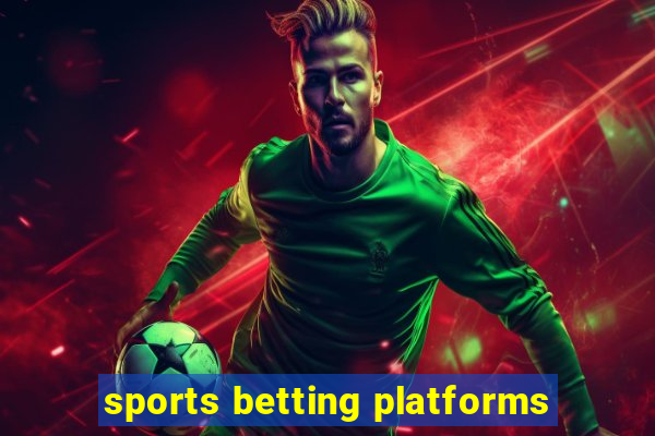 sports betting platforms