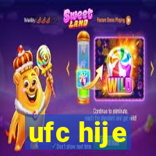 ufc hije