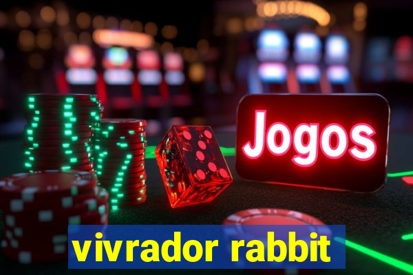 vivrador rabbit