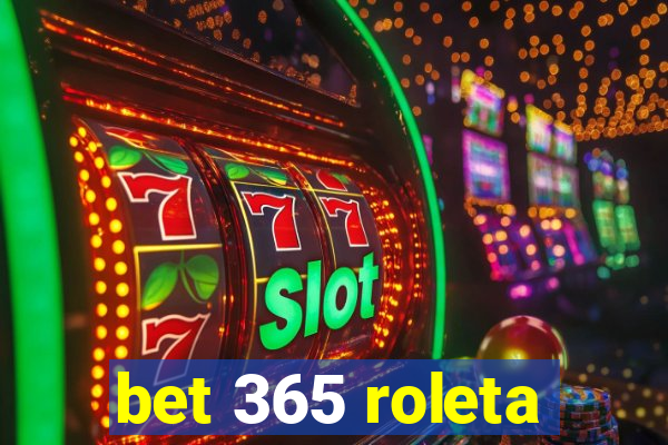 bet 365 roleta