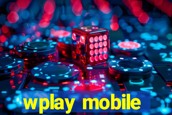 wplay mobile