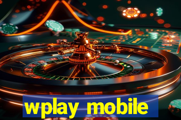 wplay mobile