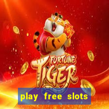 play free slots for free