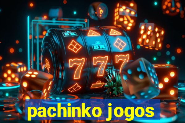 pachinko jogos