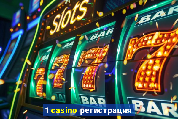 1 casino регистрация