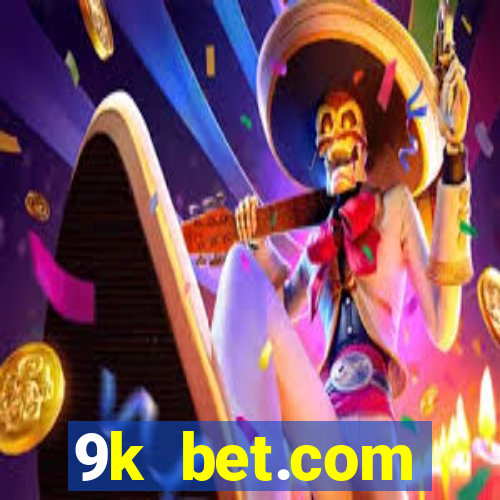 9k bet.com registrar login