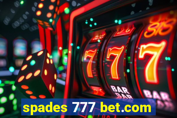 spades 777 bet.com