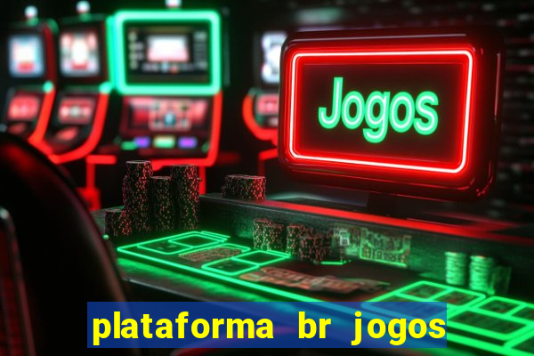 plataforma br jogos é confiável