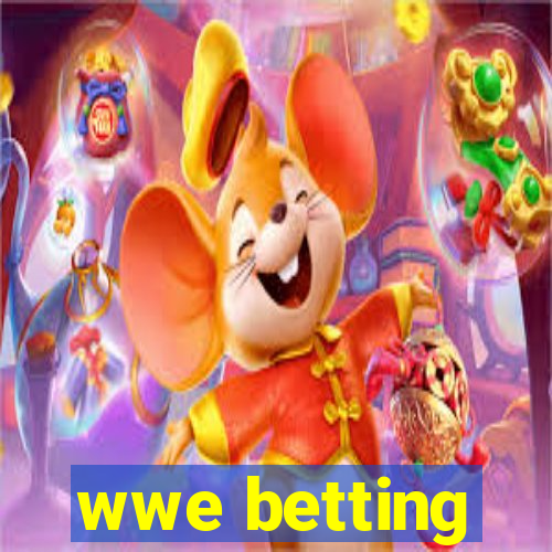 wwe betting