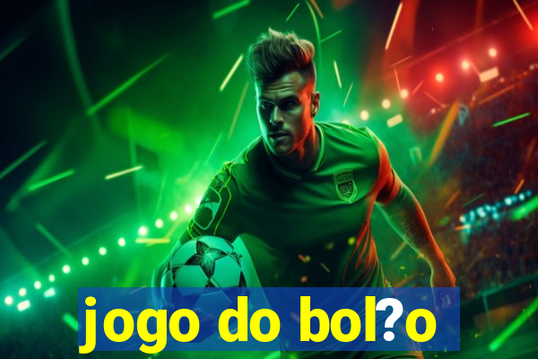 jogo do bol?o