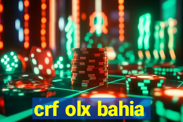 crf olx bahia