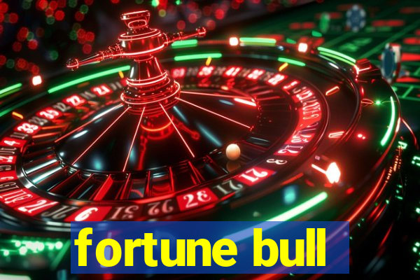 fortune bull