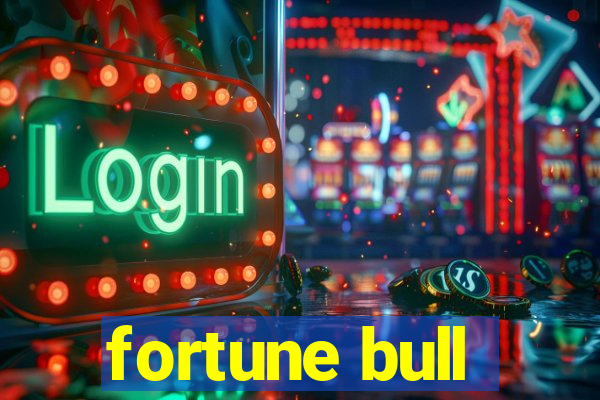 fortune bull