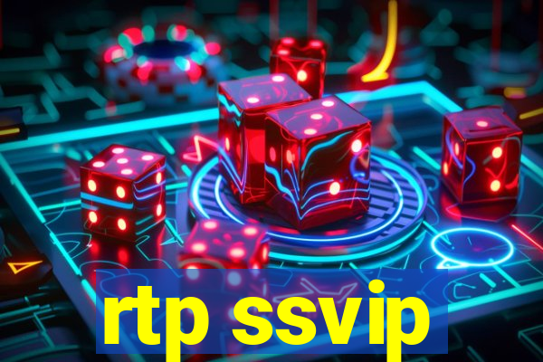 rtp ssvip