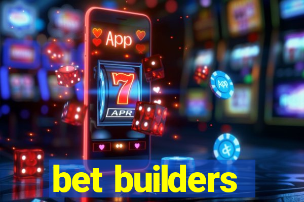 bet builders