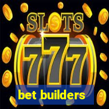 bet builders