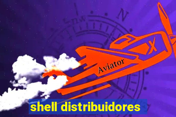 shell distribuidores