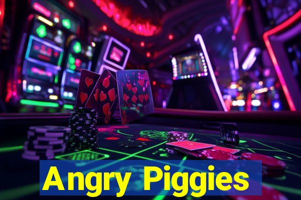 Angry Piggies