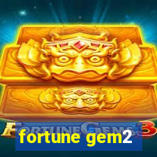 fortune gem2