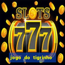 jogo do tigrinho que ganha bonus ao se cadastrar