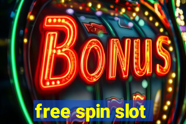 free spin slot