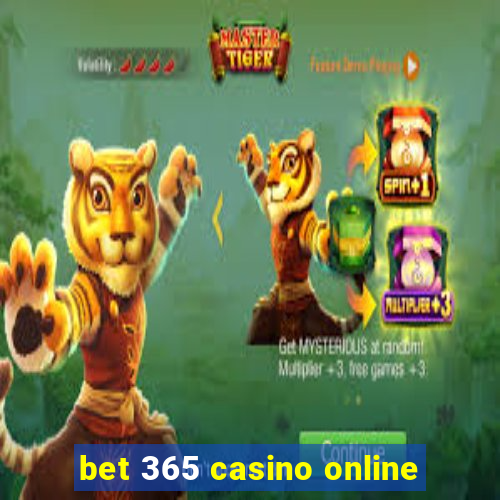 bet 365 casino online