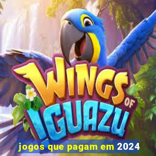 jogos que pagam em 2024