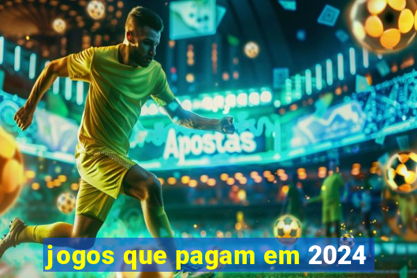 jogos que pagam em 2024