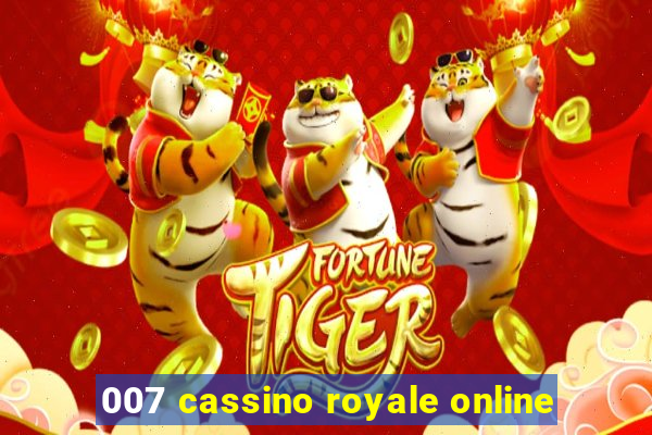 007 cassino royale online