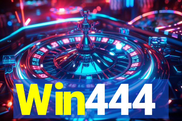 Win444