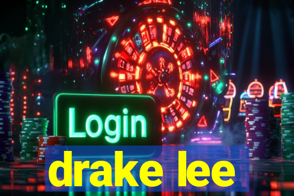 drake lee