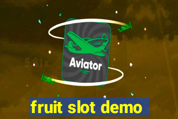 fruit slot demo