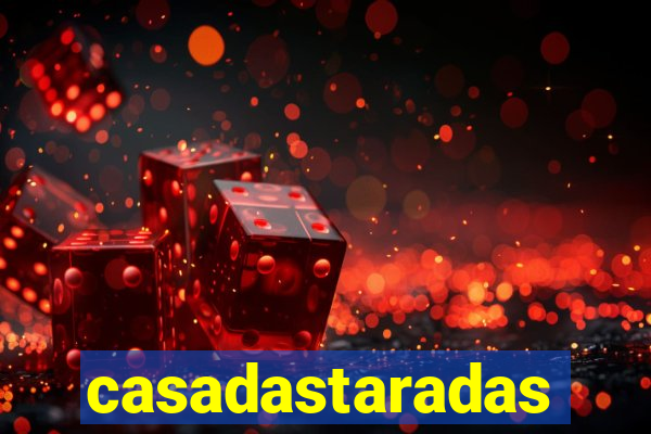 casadastaradas