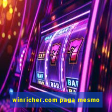 winricher.com paga mesmo